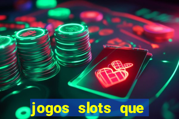 jogos slots que pagam no cadastro